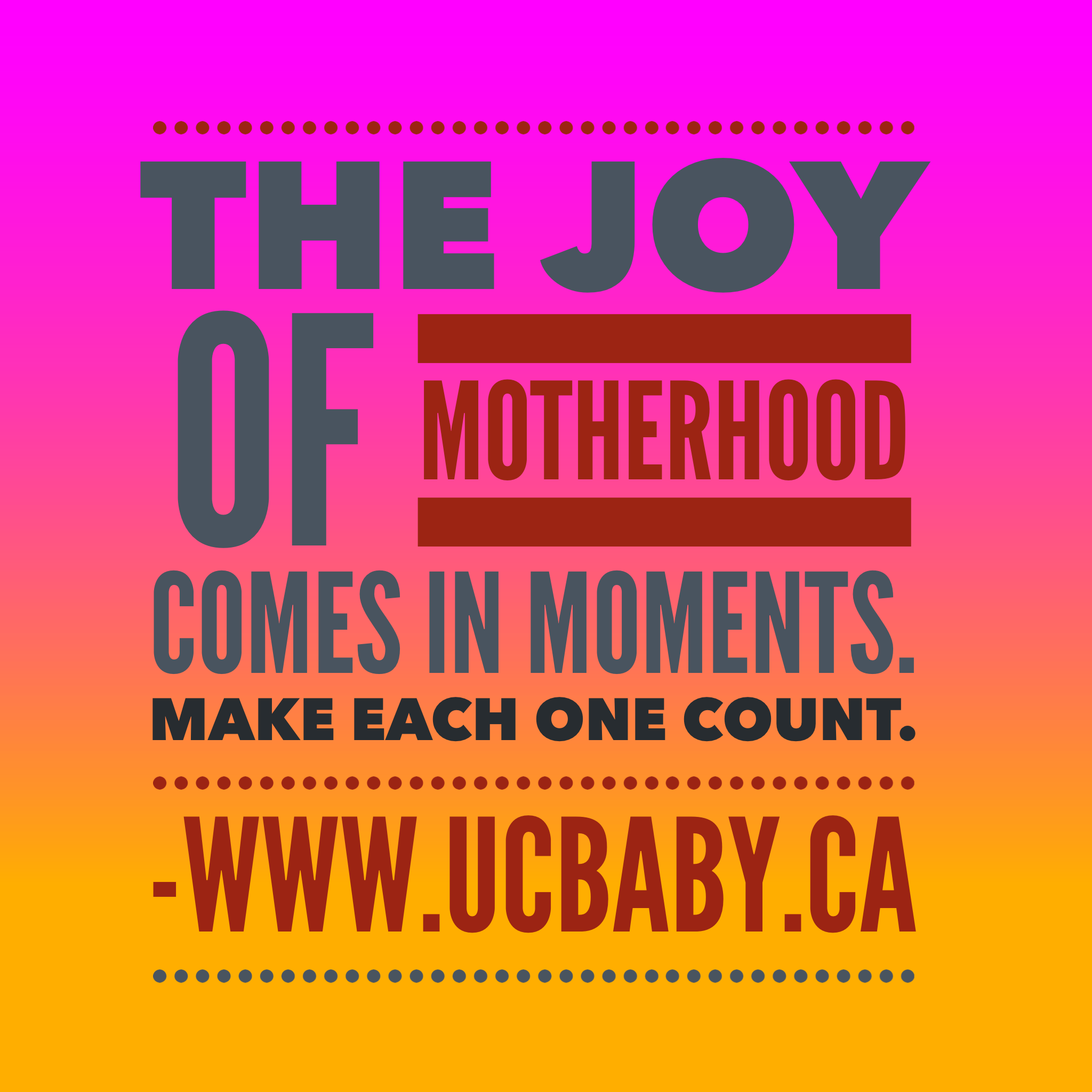 Celebrating Motherhood Quotes - UC Baby